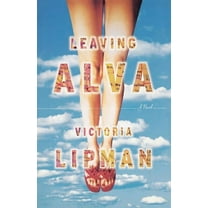 Leaving Alva : A Novel (Paperback)