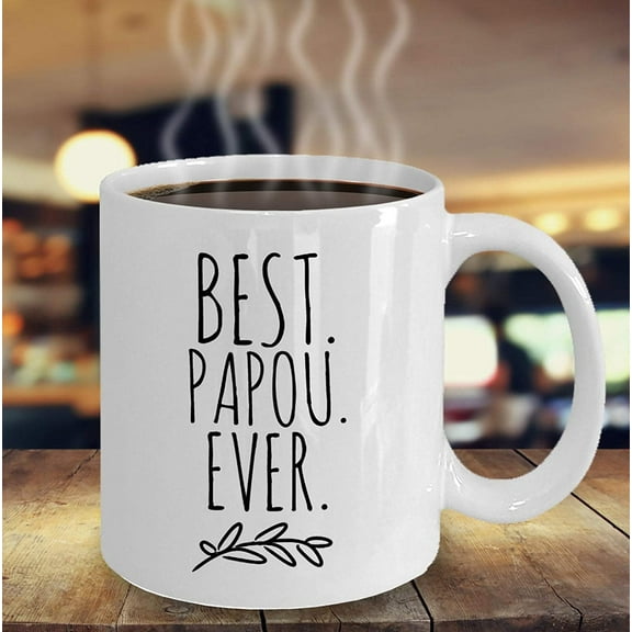BEST PAPOU EVER Coffee Mug Gift for Greek Grandpa Papou Mug Grandpa Gifts Grandparents Day Fathers Day Gift Greek Coffee Cup Greek Gifts