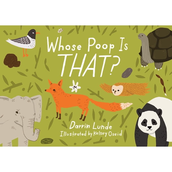 Pre-Owned Whose Poop Is That? (Hardcover) 1570917981 9781570917981