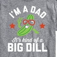 thumbnail image 3 of Instant Message - Dad Kind Of Big Dill   - Men's Short Sleeve Graphic T-Shirt, 3 of 6