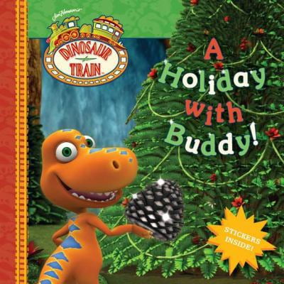 Pre-Owned A Holiday with Buddy! (Dinosaur Train) (Paperback) 0448461714 9780448461717