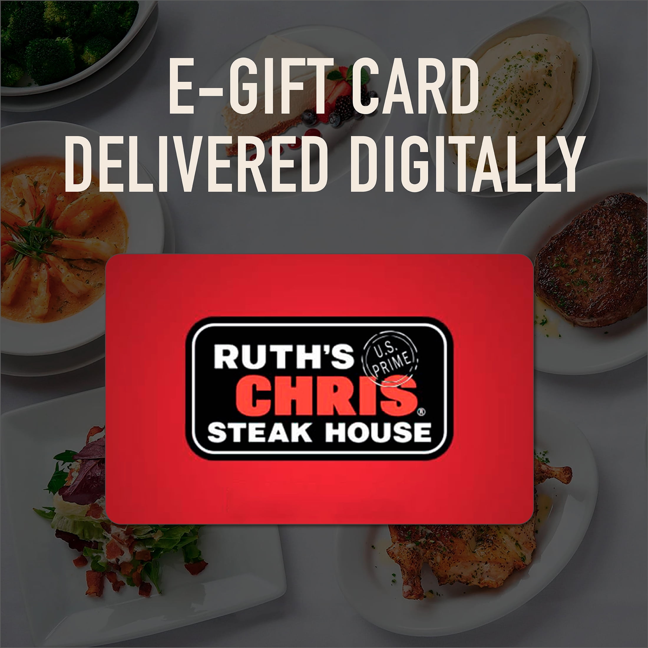 Ruth's Chris Steak House eGift Card [Email Delivery]