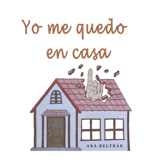 Yo Me Quedo En Casa, (Paperback)