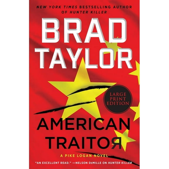 Pike Logan American Traitor: A Pike Logan Novel, Book 15, (Paperback)