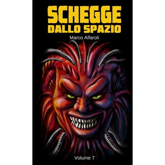 Schegge dallo Spazio - volume 7, (Paperback)