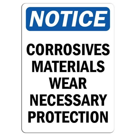 Corrosive Sign - Traffic Signs - Notice - Corrosives Materials Wear Necessary Protection Sign 12 x 18 Magnet Sign Street Weather Approved Sign
