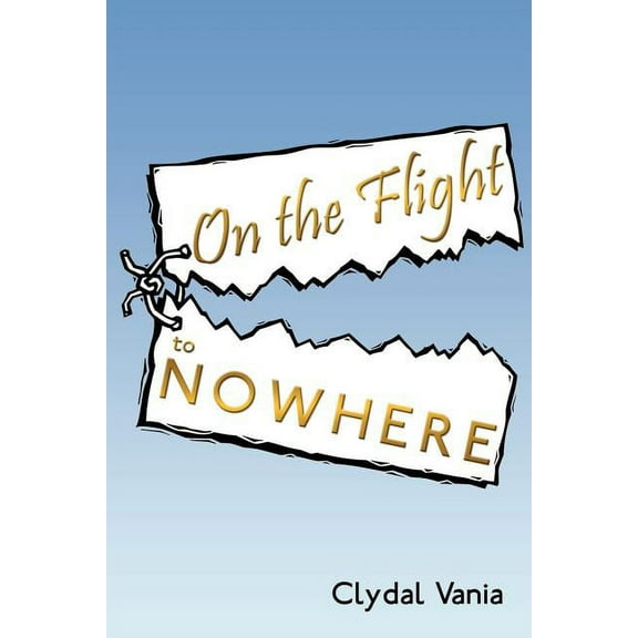 On the Flight to Nowhere