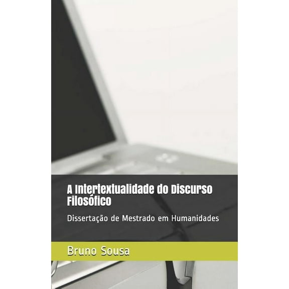 A Intertextualidade do Discurso Filosófico (Paperback)