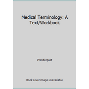 Medical Terminology: A Text/Workbook, Used [Hardcover]