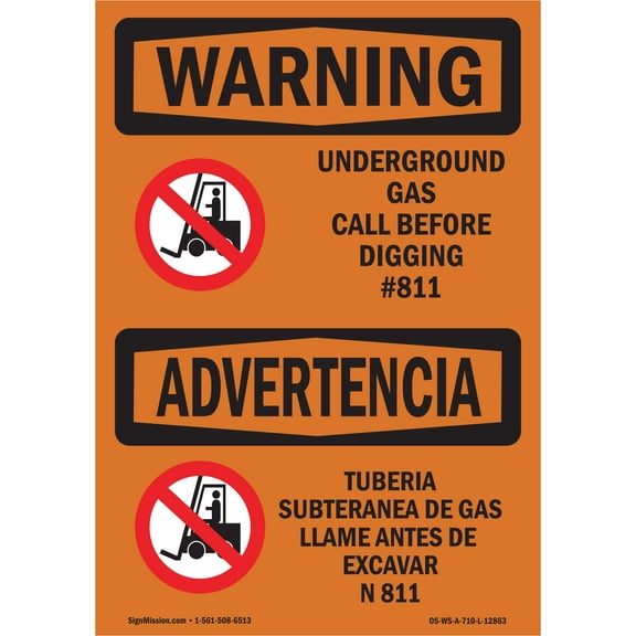 SignMission OS-WS-D-35-L-12863 OSHA Warning Sign - Underground Gas Call No.811 Bilingual