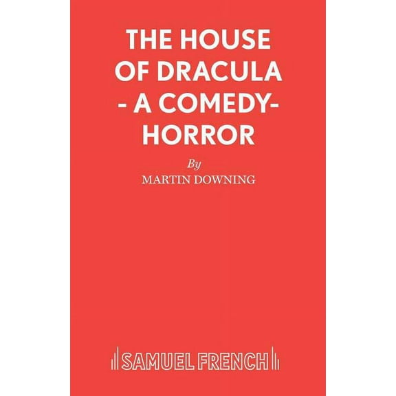 The House of Dracula - A comedy-horror, (Paperback)