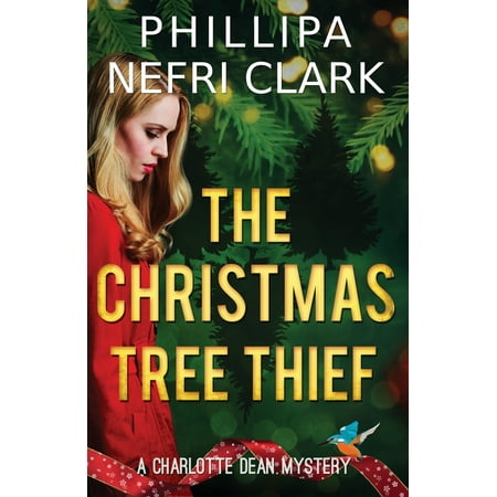 Christmas Events In Charlotte Charlotte Dean Mysteries: The Christmas Tree Thief (Paperback)(Large Print) ()