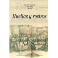 thumbnail image 1 of Huellas y rostros, de Consuelo Carredano, UNAM, Blanda, 1 of 2