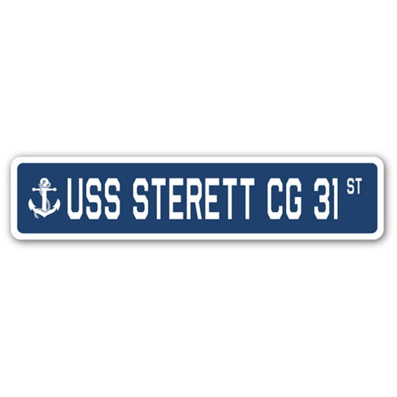 USS STERETT CG 31 Street Sign us navy ship veteran sailor gift
