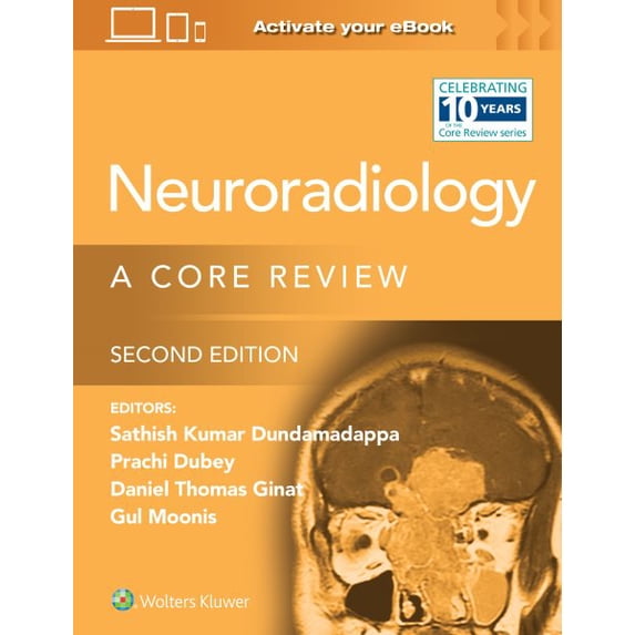 Pre-Owned Neuroradiology: A Core Review: Print + eBook with Multimedia, 9781975199265, 197519926X, Paperback, Second edition
