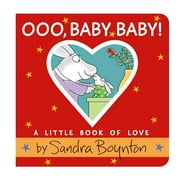 Ooo, Baby Baby! : A Little Book of Love (Board book)