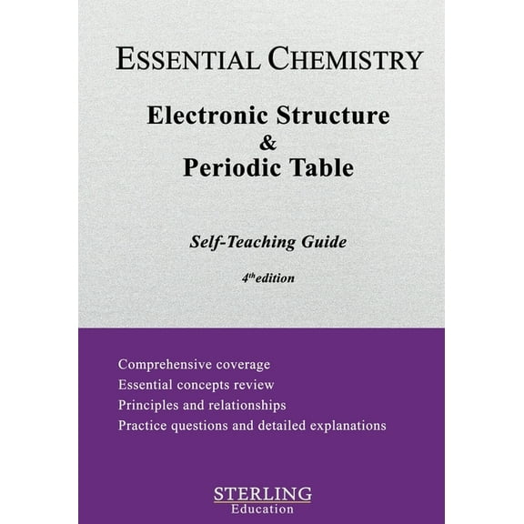 Essential Chemistry Self-Teaching Guides Electronic Structure and the Periodic Table: Essential Chemistry Self-Teaching Guide, (Paperback)