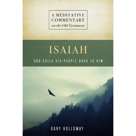 MC: Isaiah: God Calls His People Back to Him, (Paperback)