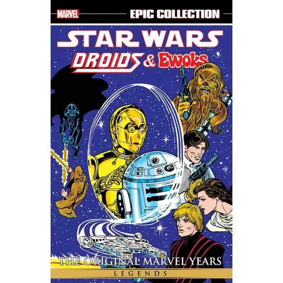Star Wars Legends Epic Collection: The Original Marvel Years - Droids & Ewoks, (Paperback)