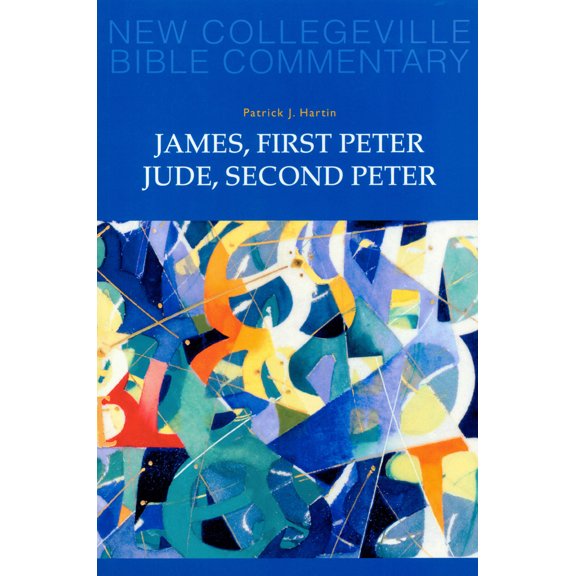 New Collegeville Bible Commentary: New Testament: James, First Peter, Jude, Second Peter : Volume 10 (Series #10) (Paperback)