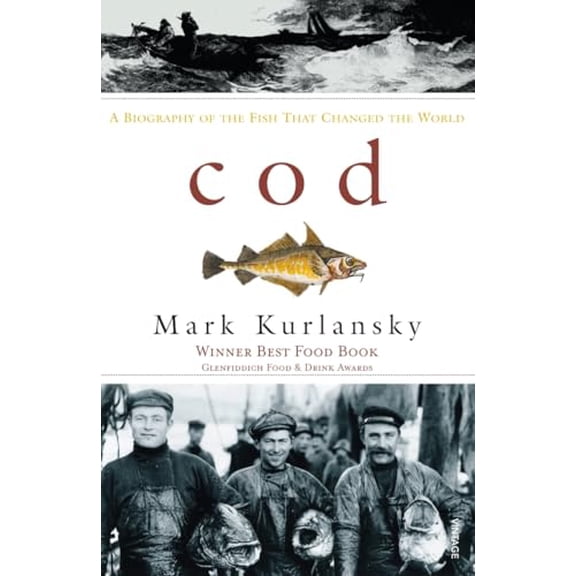 Pre-Owned Cod : A Biography of the Fish That Changed the World, 9780099268703, 0099268701, Paperback, New Ed edition