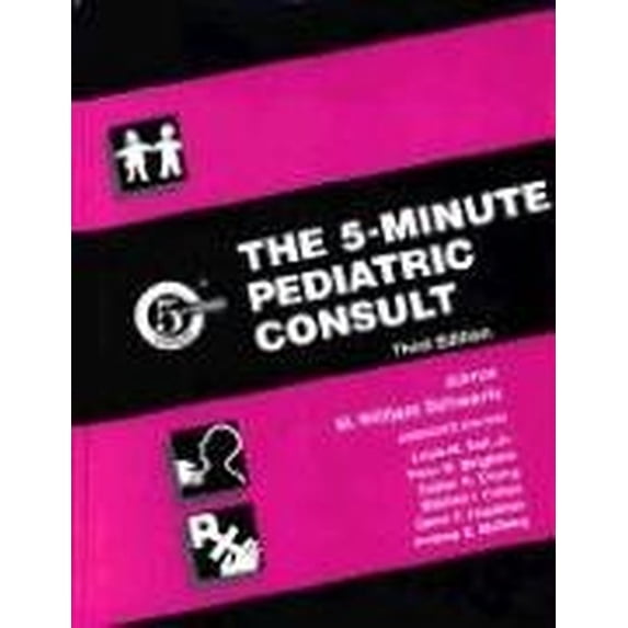 Pre-Owned The 5-Minute Pediatric Consult (Hardcover) 0781735394 9780781735391