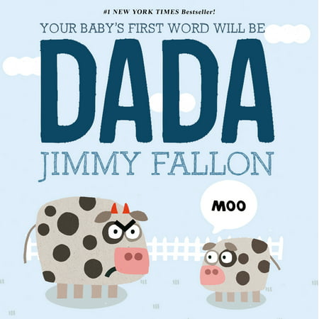 Your Babys 1st Word Will Be Dada (Board Book) (Baby Your The Best)