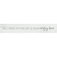 thumbnail image 2 of Lux + Me Designs 32x9 White Modern Wood Framed Museum Art Print Titled - All I Need in this Life is Your Crazy Love, 2 of 4