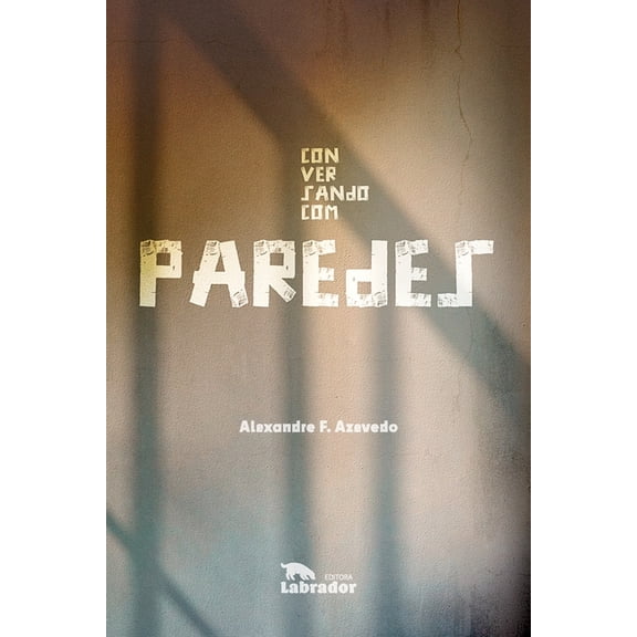 Conversando com paredes (Paperback)