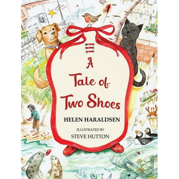 A Tale of Two Shoes, (Hardcover)