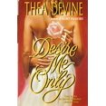 thumbnail image 1 of Pre-Owned Desire Me Only (Paperback) 0758200978 9780758200976, 1 of 1