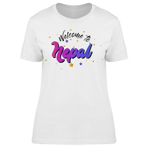 Welcome To Nepal Graphic T-Shirt Women -Image by Shutterstock, Female x-Large