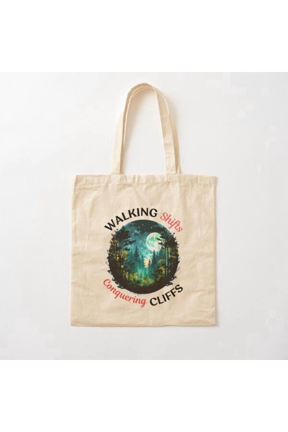 Walking Shifts, Conquering Cliffs. Awesome Hiking Canvas Tote Bags, Reusable Shopping Bag