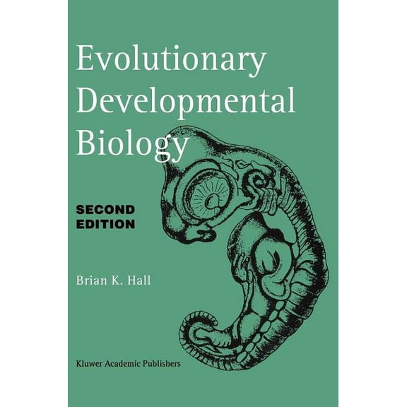Evolutionary Developmental Biology, (Hardcover)