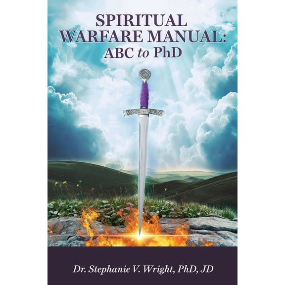 Spiritual Warfare Manual: ABC to PhD, (Paperback)