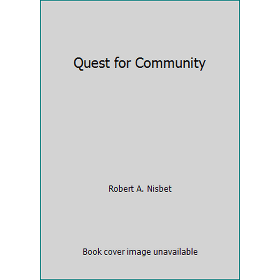 Pre-Owned Quest for Community (Paperback) 0195007034 9780195007039