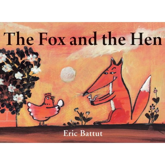 Pre-Owned The Fox and the Hen (Hardcover) 1907152024 9781907152023