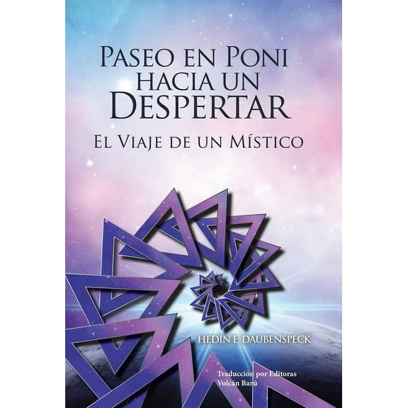 Paseo En Poni Hacia Un Despertar: El Viaje de Un MÃ­stico, (Hardcover)
