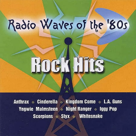 RADIO WAVES OF THE '80S: ROCK HITS