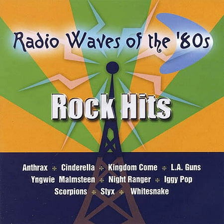 RADIO WAVES OF THE '80S: ROCK HITS