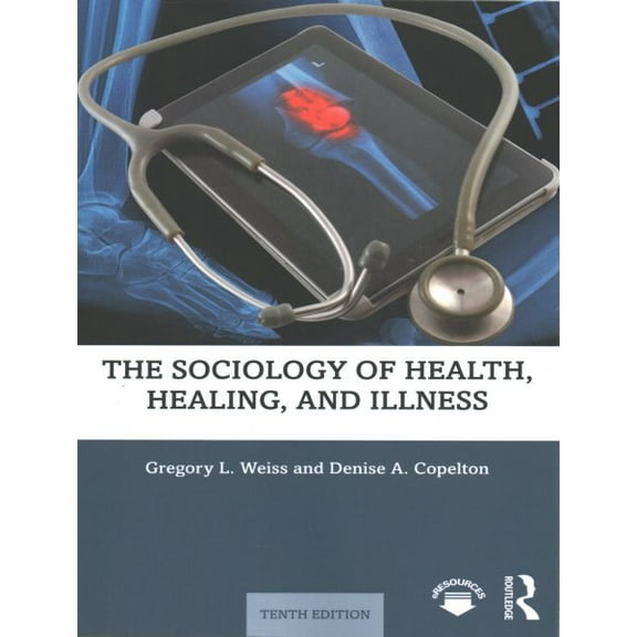 Pre-Owned The Sociology of Health, Healing, and Illness