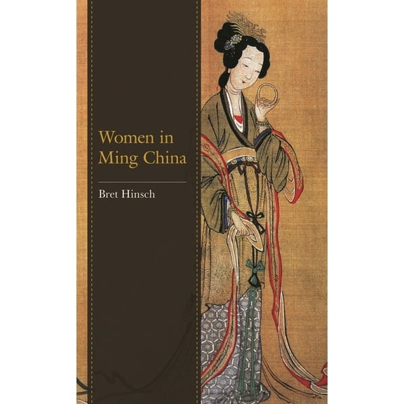 Asian Voices Women in Ming China, (Paperback)