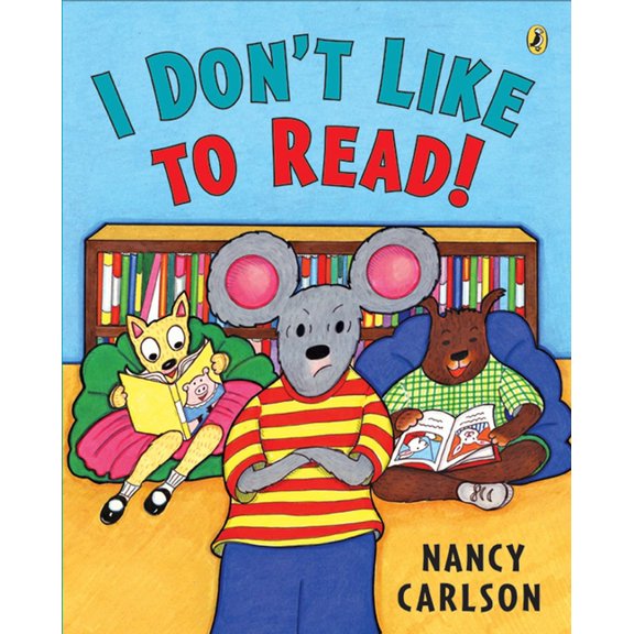 I Don't Like to Read!, (Paperback)