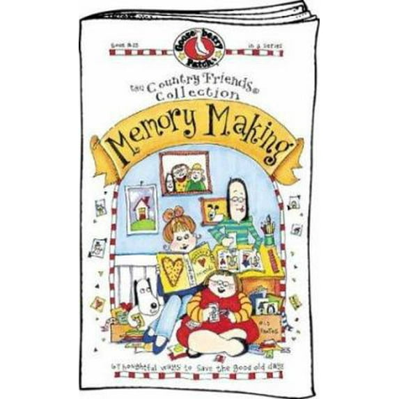 Pre-Owned Memory Making (The Country Friends Collection) (Hardcover) 1888052775 9781888052770