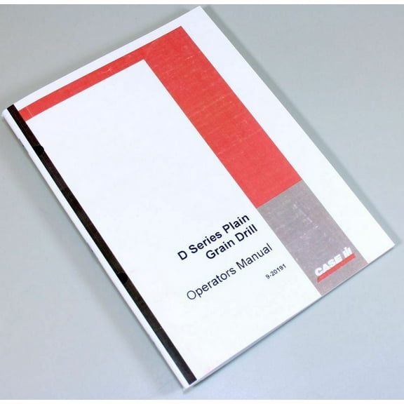 Case D Series Plain Grain Drill Owners Operators Manual Book Maintenance