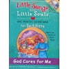 God Cares for Me (Little Songs for Little Souls) [Board book - Used]