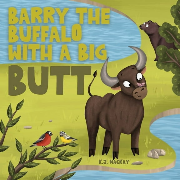 Barry the Buffalo With a Big Butt, (Paperback)