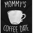 thumbnail image 2 of Mommy's Coffee Date Mothers Day Toddler Boy Girl T Shirt Infant Toddler Brisco Brands 12M, 2 of 6