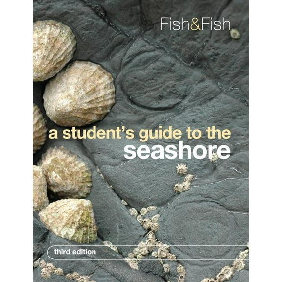A Student's Guide to the Seashore, (Paperback)