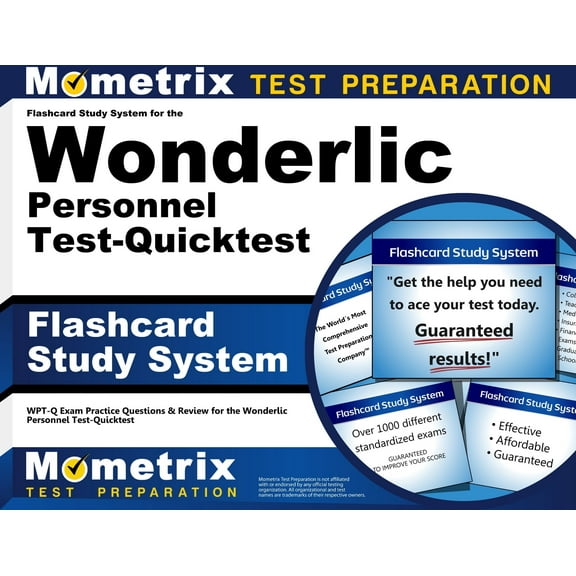Flashcard Study System for the Wonderlic Personnel Test-Quicktest: WPT-Q Exam Practice Questions & Review for the Wonderlic Personnel Test-Quicktest